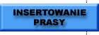 Insertowanie prasy